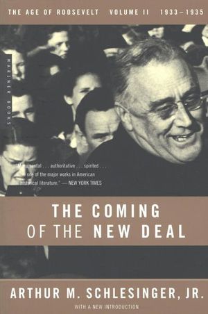 Buy The Coming of the New Deal at Amazon