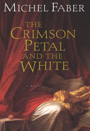 Buy The Crimson Petal and the White at Amazon