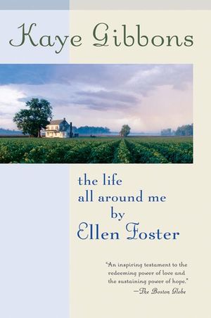 Buy The Life All Around Me by Ellen Foster at Amazon