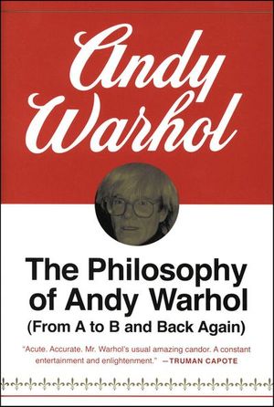 Buy The Philosophy of Andy Warhol at Amazon