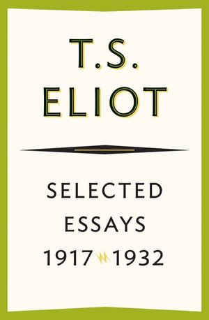Selected Essays, 1917–1932