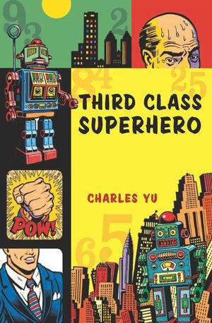 Buy Third Class Superhero at Amazon
