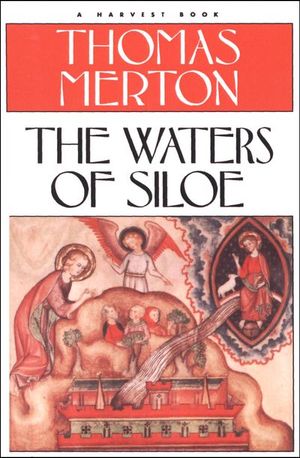 Buy The Waters of Siloe at Amazon