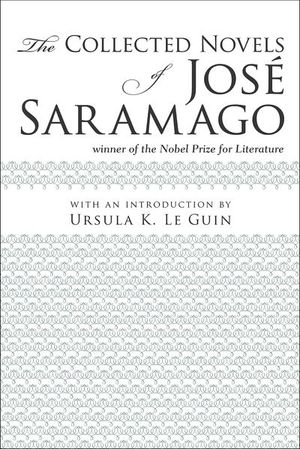 The Collected Novels of Jose Saramago