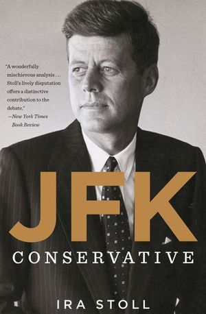 Buy JFK, Conservative at Amazon