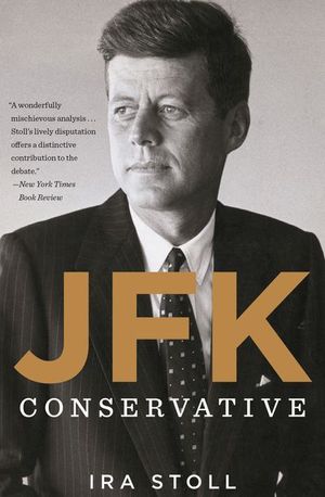 JFK, Conservative