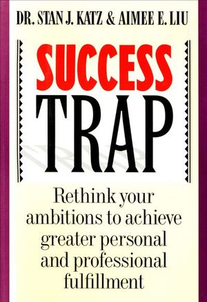 Success Trap
