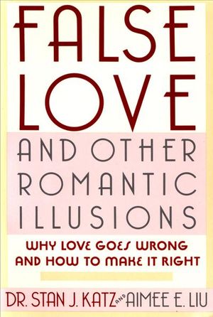 Buy False Love and Other Romantic Illusions at Amazon