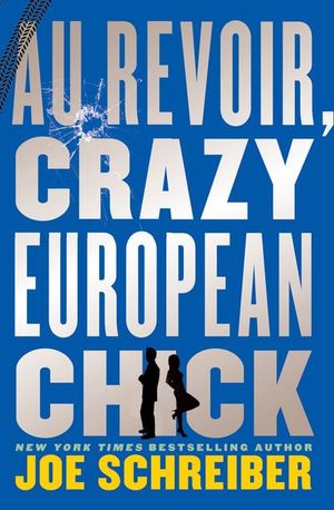 Buy Au Revoir, Crazy European Chick at Amazon