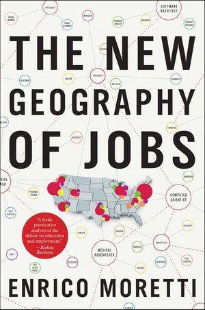 Buy The New Geography of Jobs at Amazon