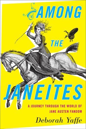 Buy Among The Janeites at Amazon