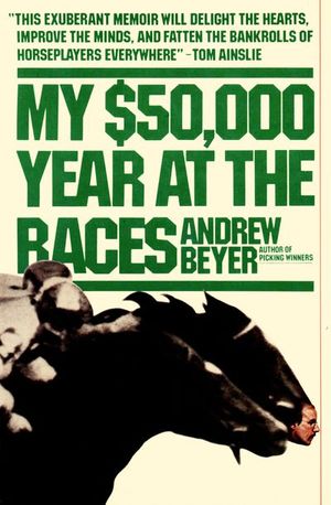 Buy My $50,000 Year at the Races at Amazon