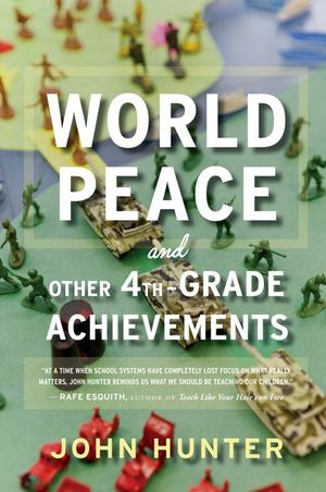 Buy World Peace and Other 4th-Grade Achievements at Amazon