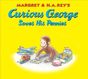 Buy Curious George Saves His Pennies at Amazon
