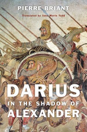 Buy Darius in the Shadow of Alexander at Amazon