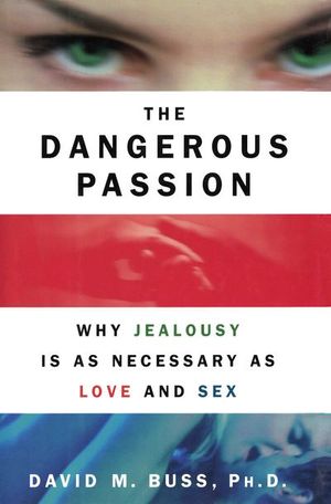 Buy The Dangerous Passion at Amazon