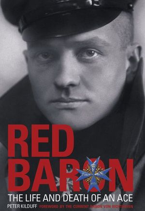 Buy Red Baron: The Life and Death of an Ace at Amazon