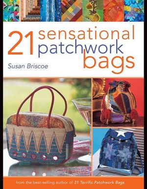 Buy 21 Sensational Patchwork Bags at Amazon