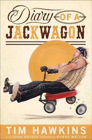 Buy Diary of a Jackwagon at Amazon
