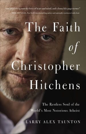 Buy The Faith of Christopher Hitchens at Amazon
