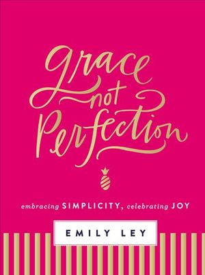 Buy Grace, Not Perfection at Amazon