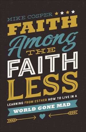 Buy Faith Among the Faithless at Amazon