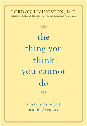 Thing You Think You Cannot Do