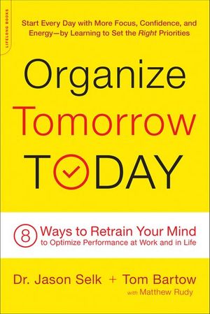 Organize Tomorrow Today