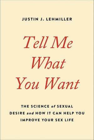 Tell Me What You Want