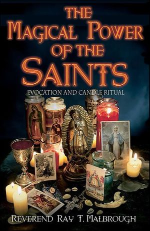 The Magical Power of the Saints