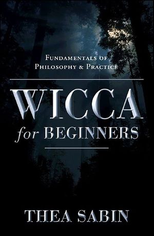 Wicca for Beginners