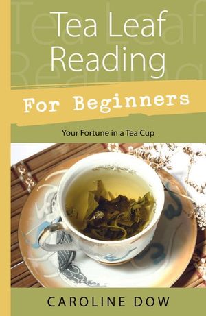 Buy Tea Leaf Reading For Beginners at Amazon