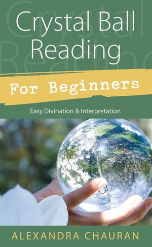 Buy Crystal Ball Reading for Beginners at Amazon
