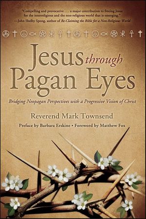 Jesus through Pagan Eyes