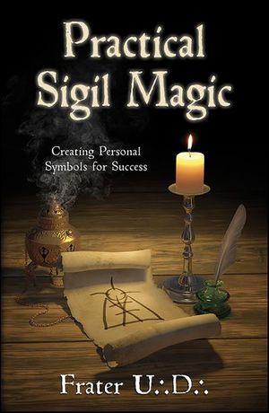 Practical Sigil Magic