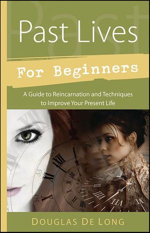 Past Lives for Beginners