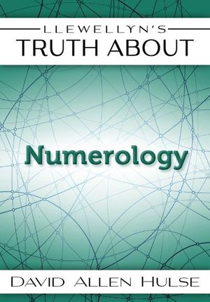 Llewellyn's Truth About Numerology