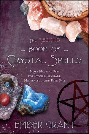 The Second Book of Crystal Spells