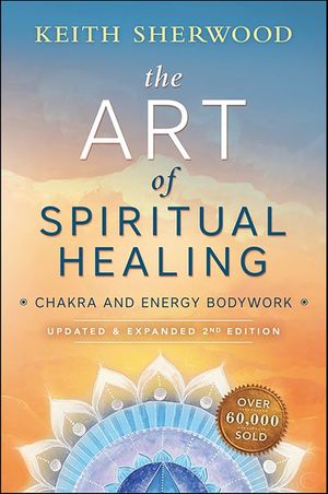 The Art of Spiritual Healing