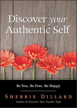 Discover Your Authentic Self