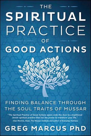 Spiritual Practice of Good Actions