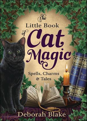 The Little Book of Cat Magic