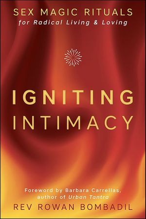 Igniting Intimacy