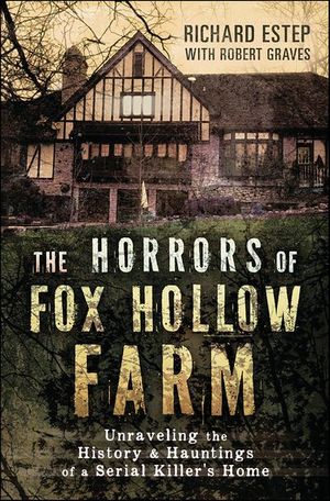 The Horrors of Fox Hollow Farm