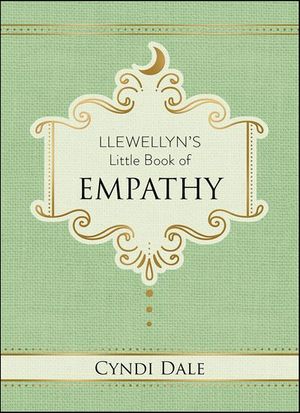 Llewellyn's Little Book of Empathy