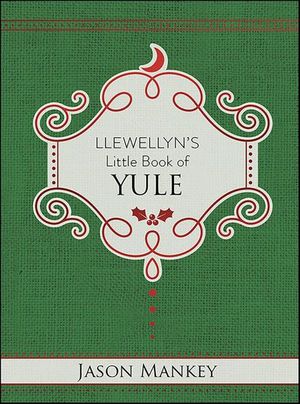 Llewellyn's Little Book of Yule