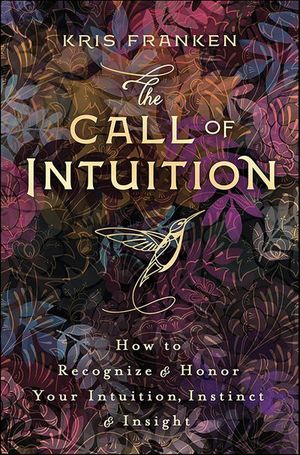 The Call of Intuition