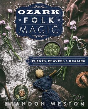 Ozark Folk Magic