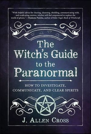 Witch's Guide to the Paranormal