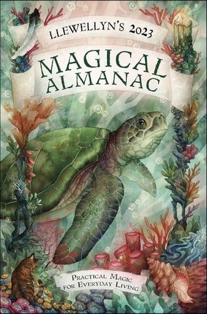 Llewellyn's 2023 Magical Almanac